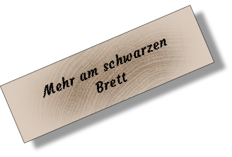 schwarzes Brett